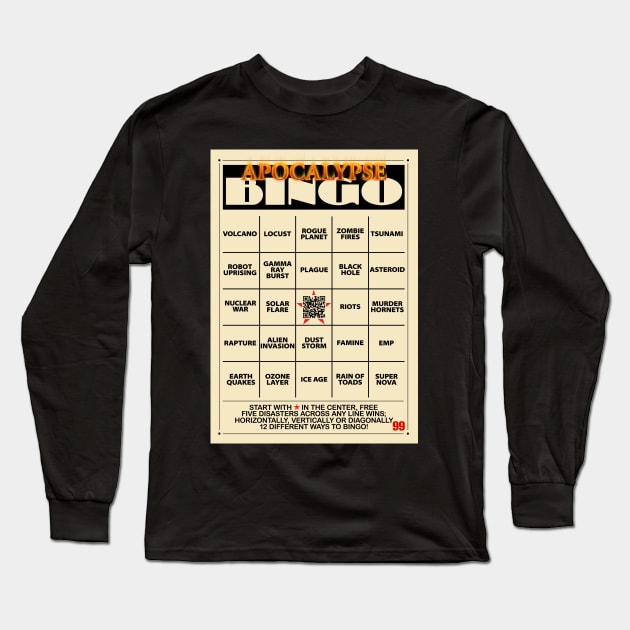 Apocalypse Bingo! Long Sleeve T-Shirt by LeftWingPropaganda